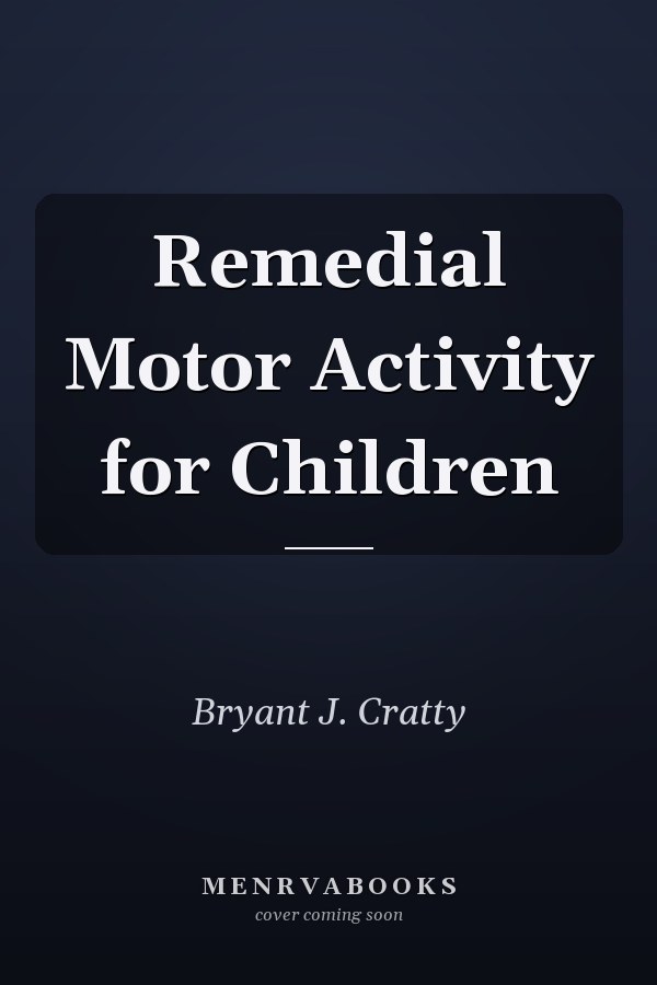 Remedial Motor Activity for Children