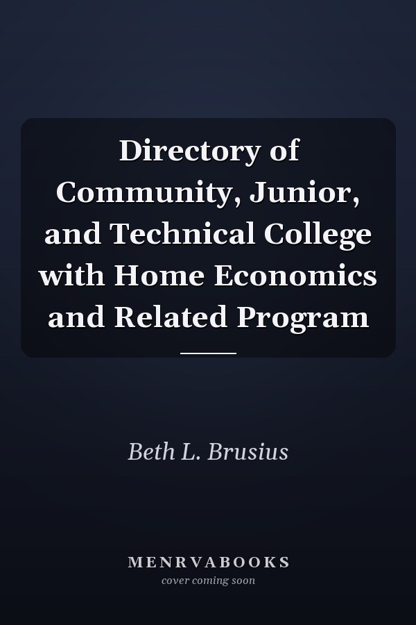 Directory of Community, Junior, and Technical College with Home Economics and Related Program