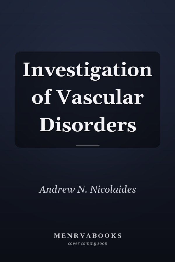Investigation of Vascular Disorders