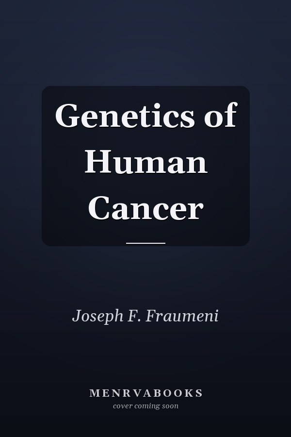 Genetics of Human Cancer