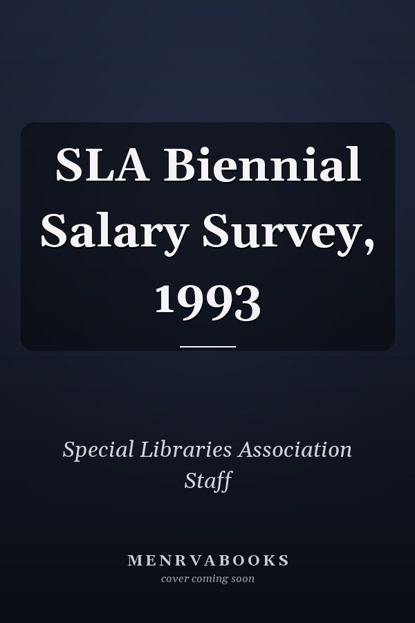 SLA Biennial Salary Survey, 1993