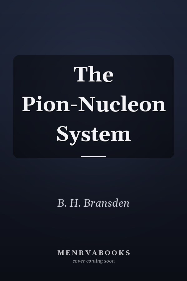 The Pion-Nucleon System