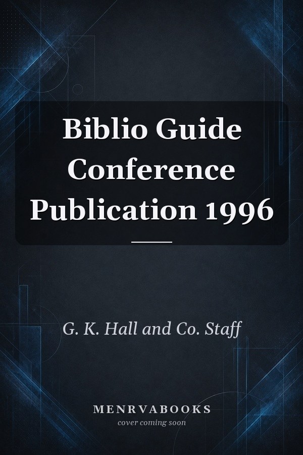 Biblio Guide Conference Publication 1996