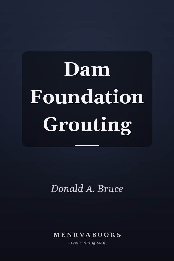 Dam Foundation Grouting