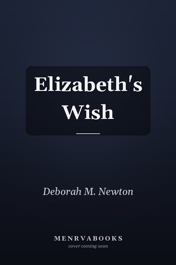 Elizabeth's Wish