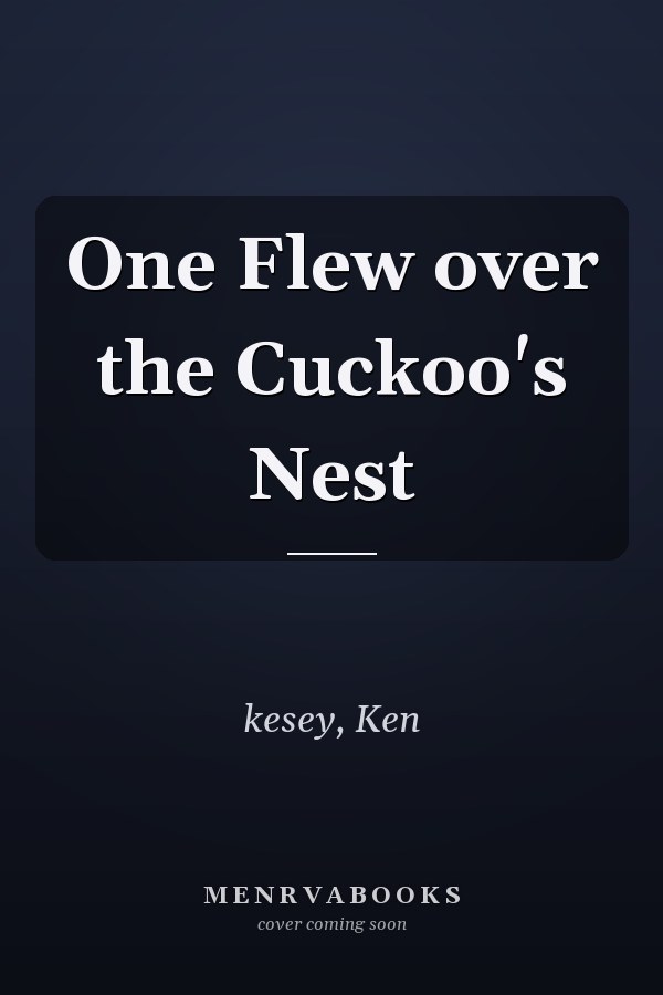 One Flew over the Cuckoo's Nest