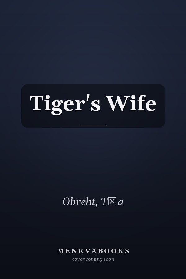 Tiger's Wife