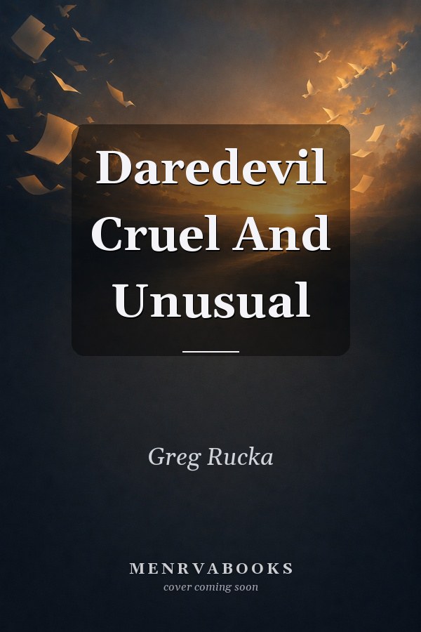 Daredevil: Cruel and Unusual