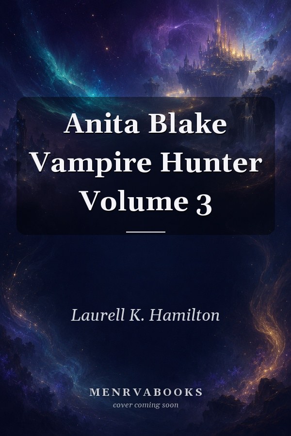 Anita Blake Vampire Hunter Volume 3