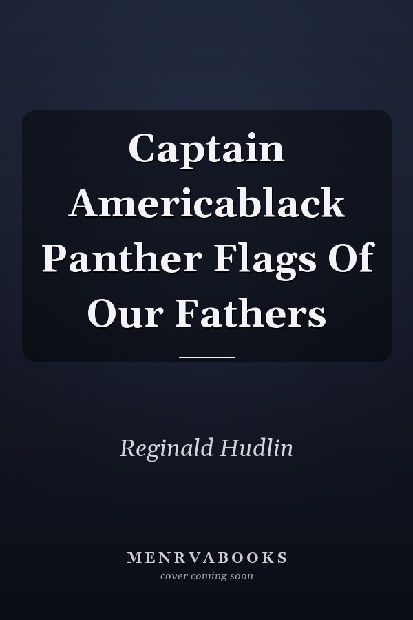 Captain America & Black Panther: Flags of Our Fathers
