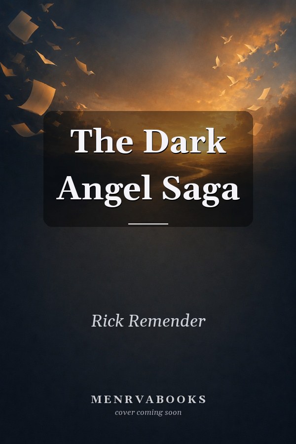The Dark Angel Saga