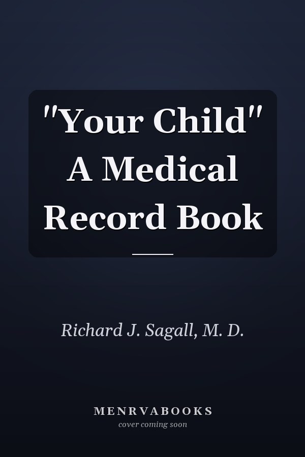 "Your Child" A Medical Record Book