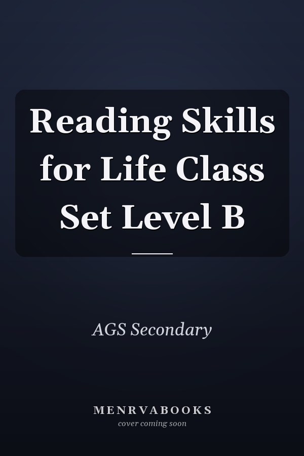 Reading Skills for Life Class Set Level B