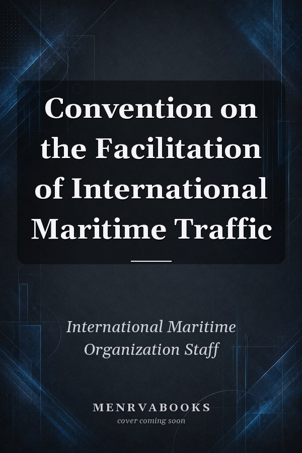 Convention on the Facilitation of International Maritime Traffic