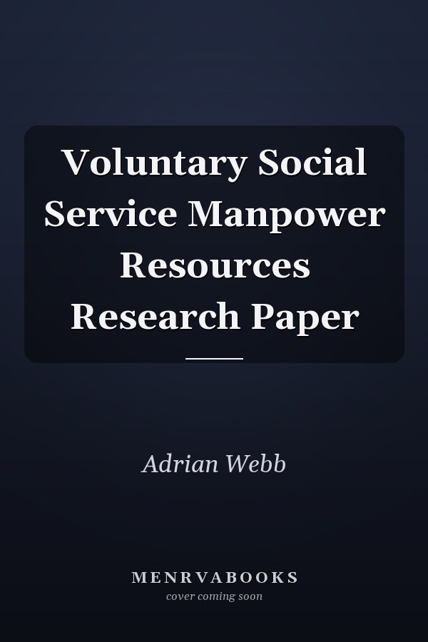 Voluntary Social Service Manpower Resources Research Paper