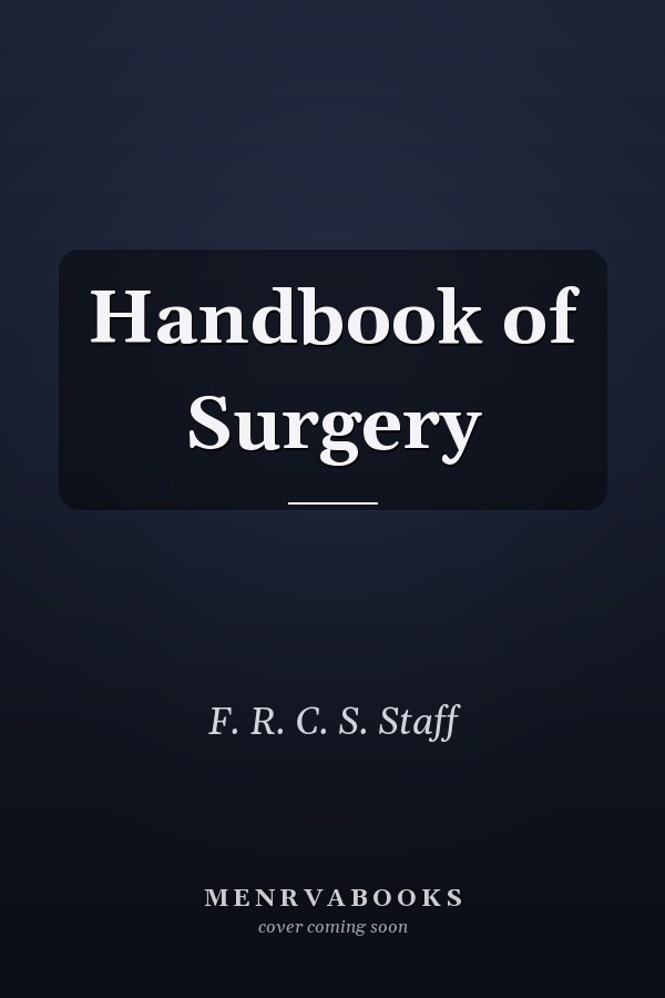 Handbook of Surgery