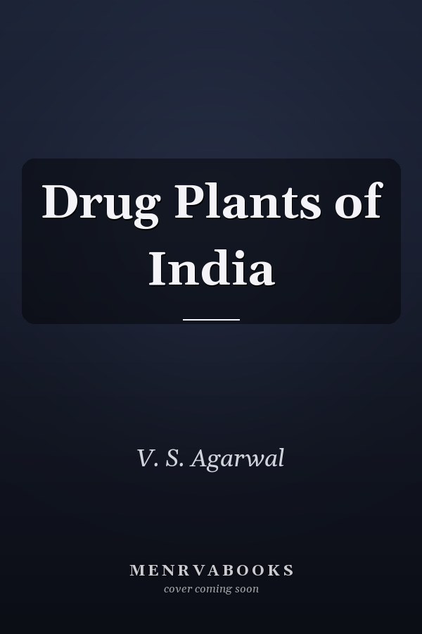 Drug Plants of India