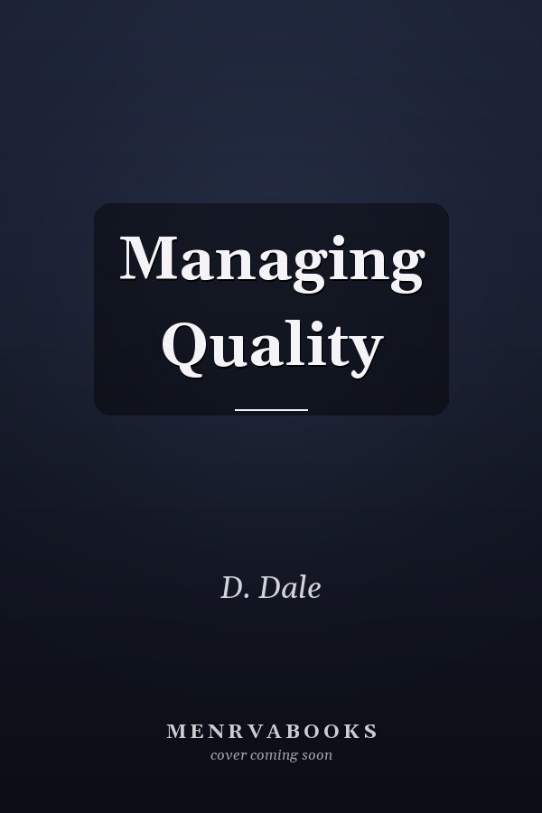 Managing Quality