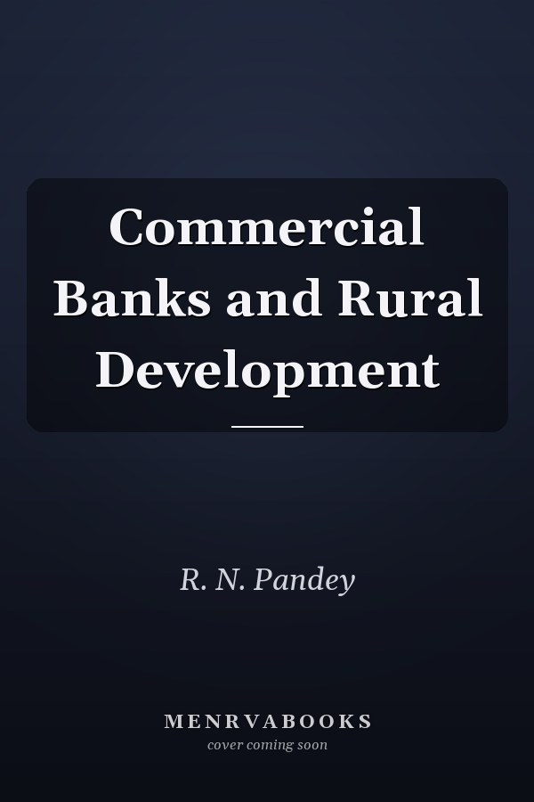 Commercial Banks and Rural Development