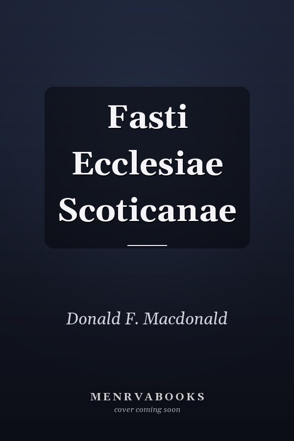 Fasti Ecclesiae Scoticanae