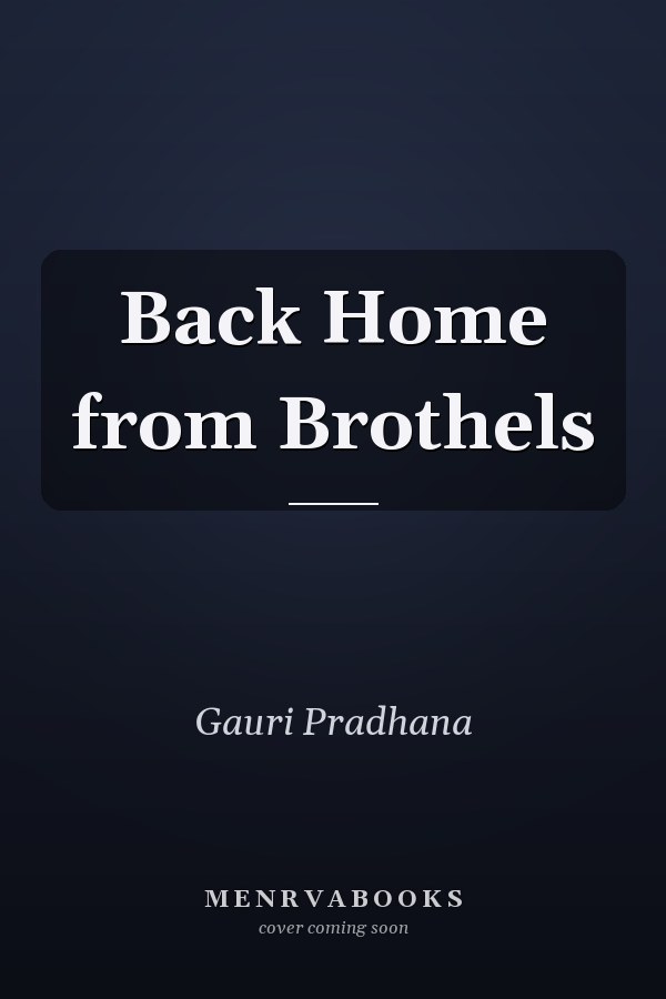Back Home from Brothels