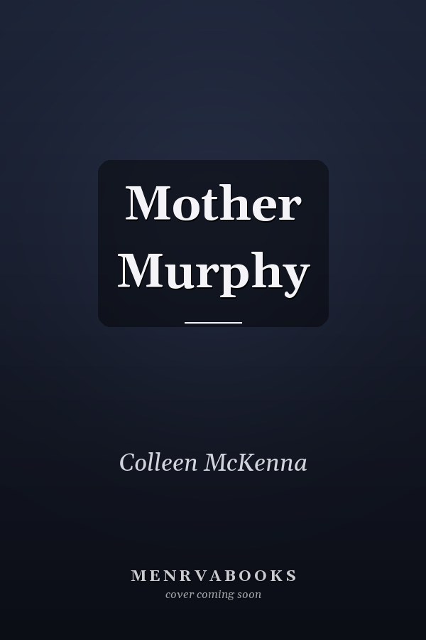 Mother Murphy