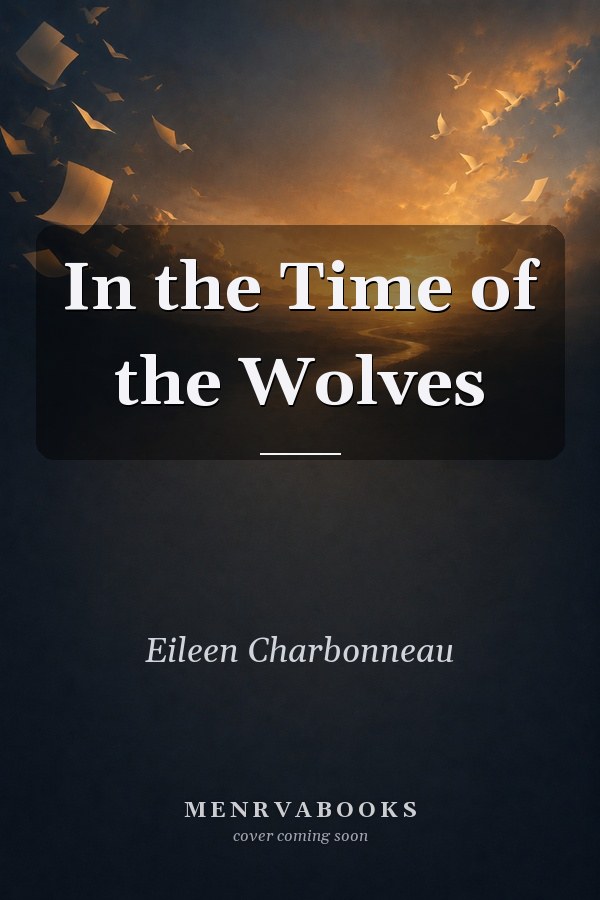 In the Time of the Wolves