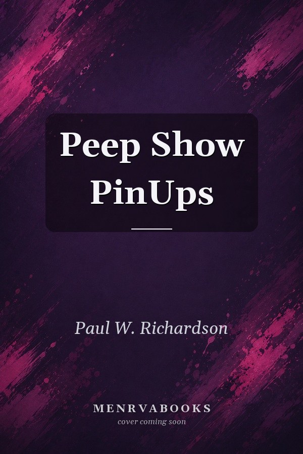 Peep Show PinUps