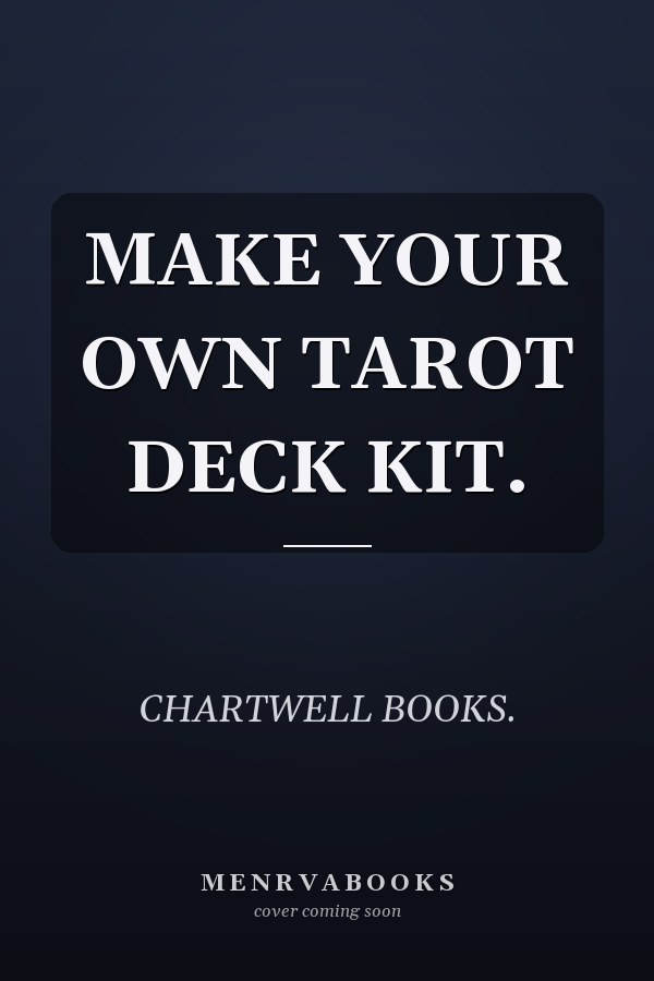 MAKE YOUR OWN TAROT DECK KIT.