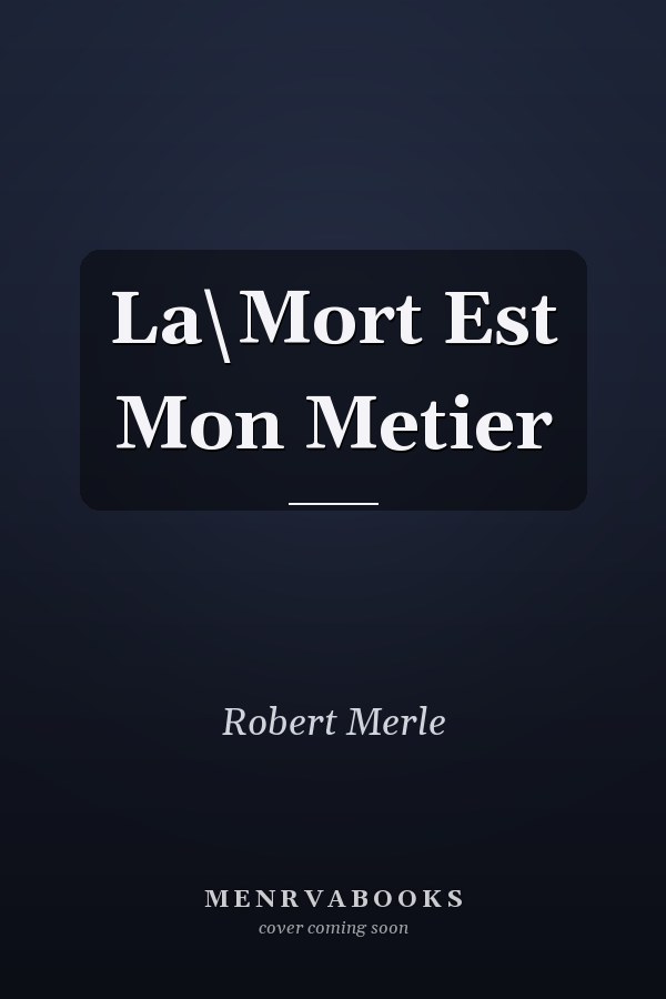 La\Mort Est Mon Metier