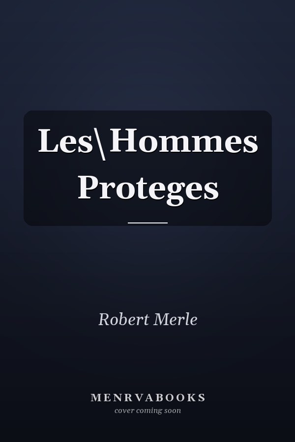 Les\Hommes Proteges