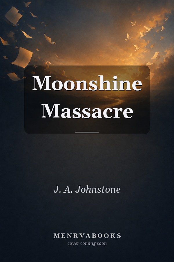 Moonshine Massacre