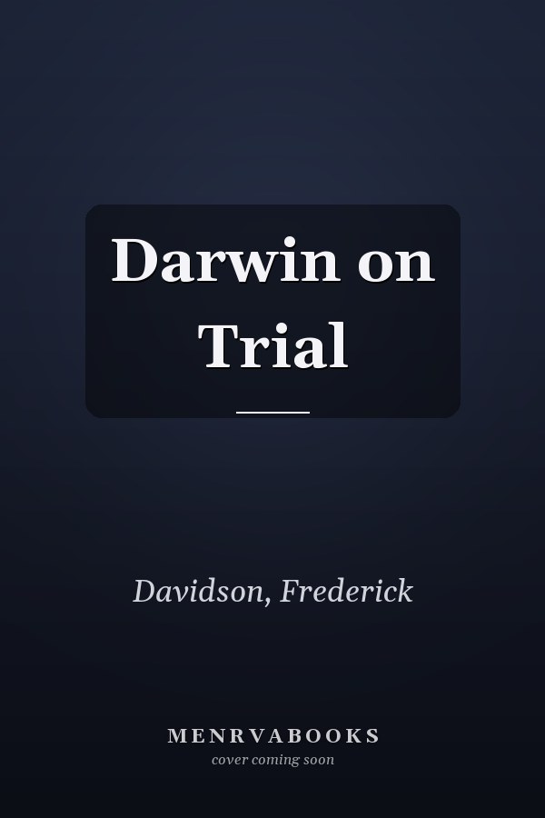 Darwin on Trial