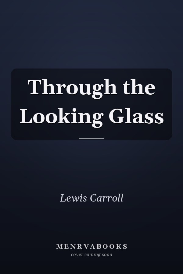 Through the Looking Glass