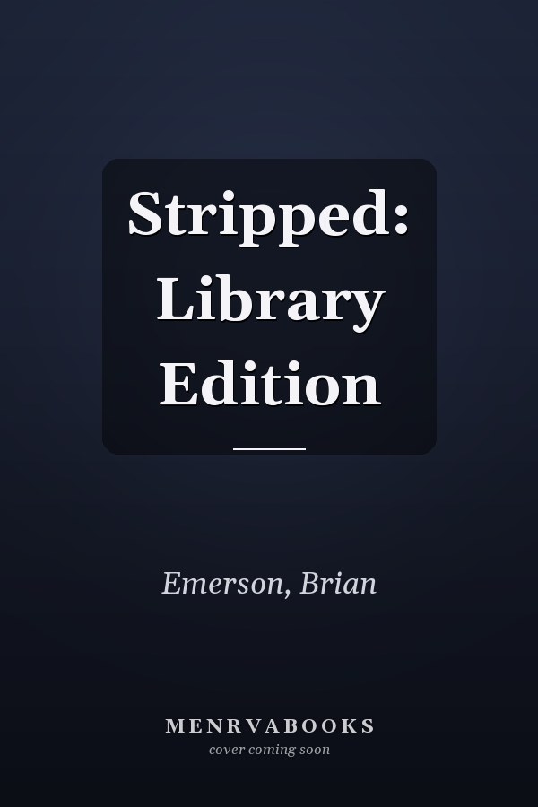Stripped: Library Edition