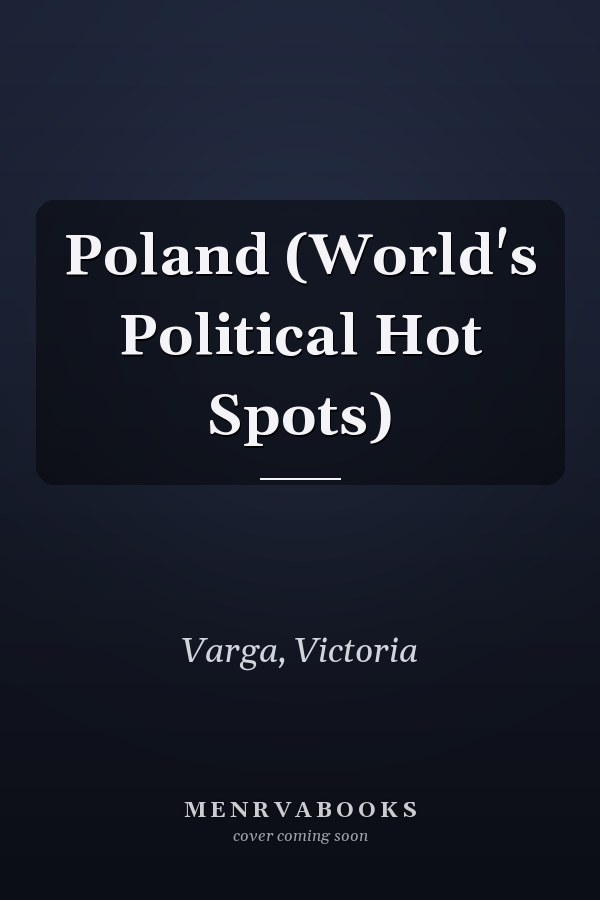 Poland (World's Political Hot Spots)