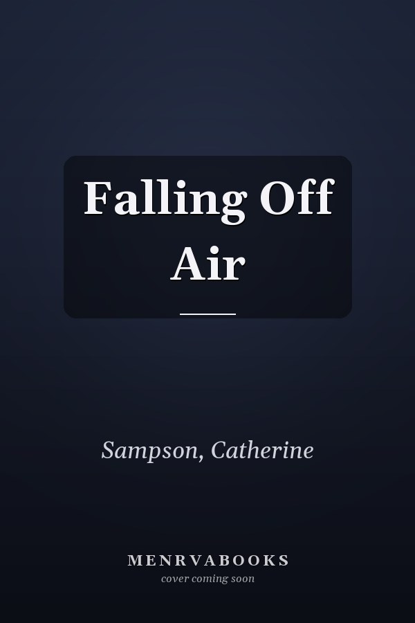 Falling Off Air