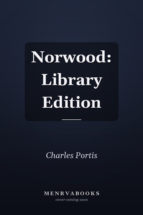 Norwood: Library Edition