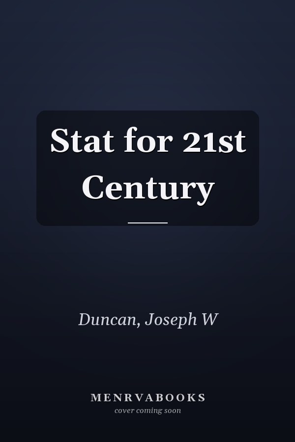 Stat for 21st Century