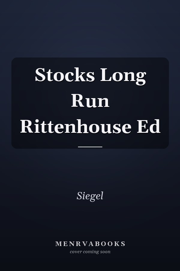 Stocks Long Run Rittenhouse Ed
