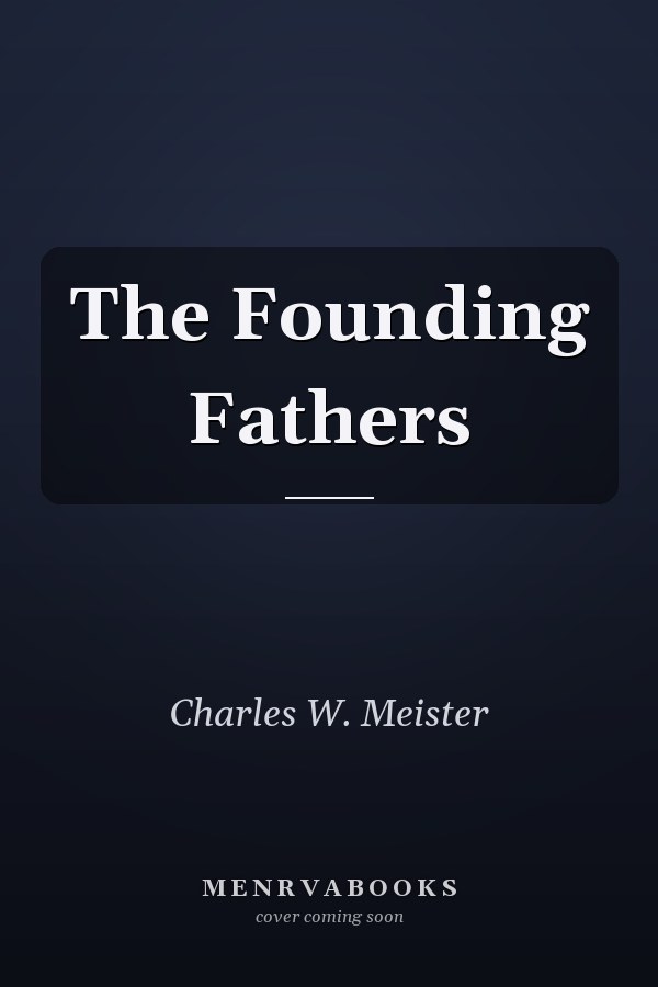 The Founding Fathers