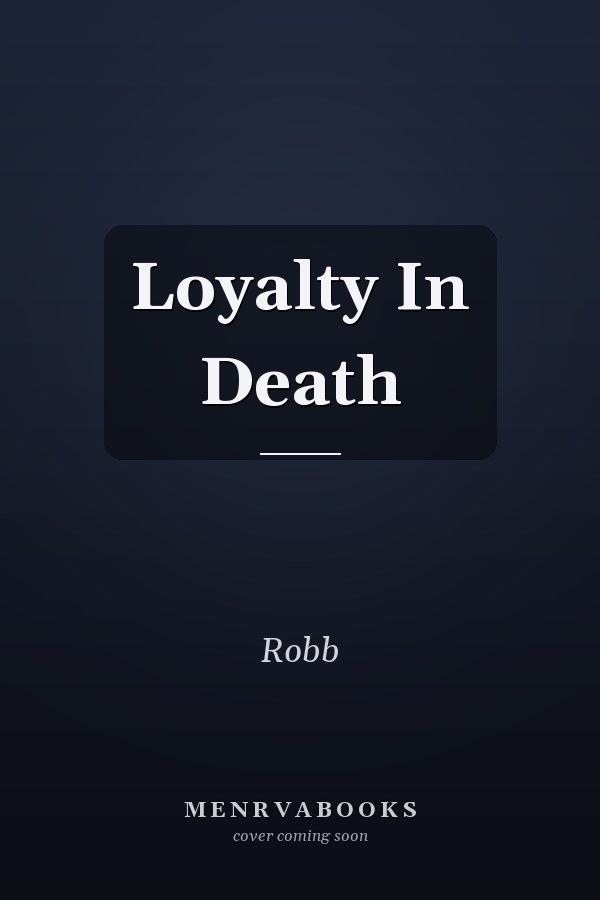 Loyalty In Death