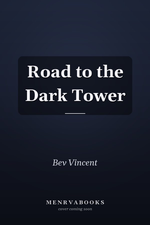 Road to the Dark Tower