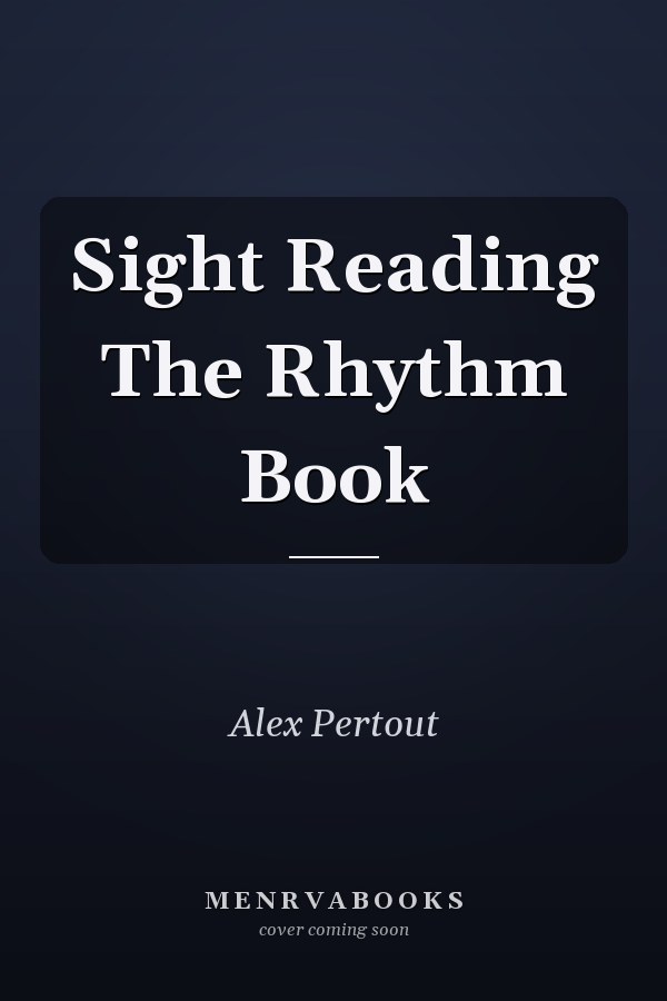 Sight Reading The Rhythm Book