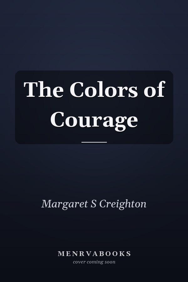 The Colors of Courage