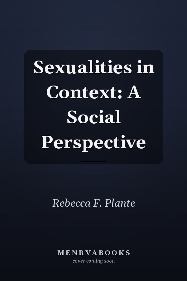 Sexualities in Context: A Social Perspective