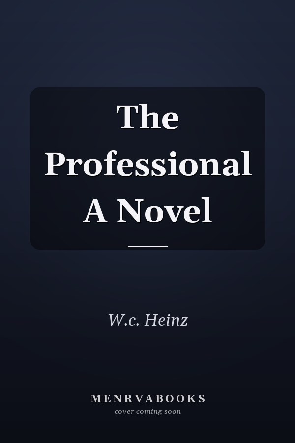 The Professional A Novel