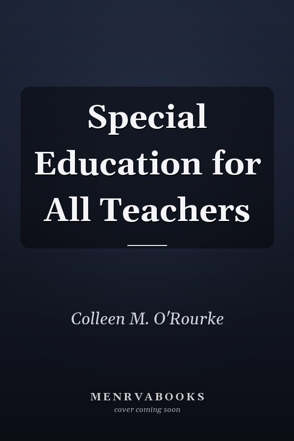 Special Education for All Teachers