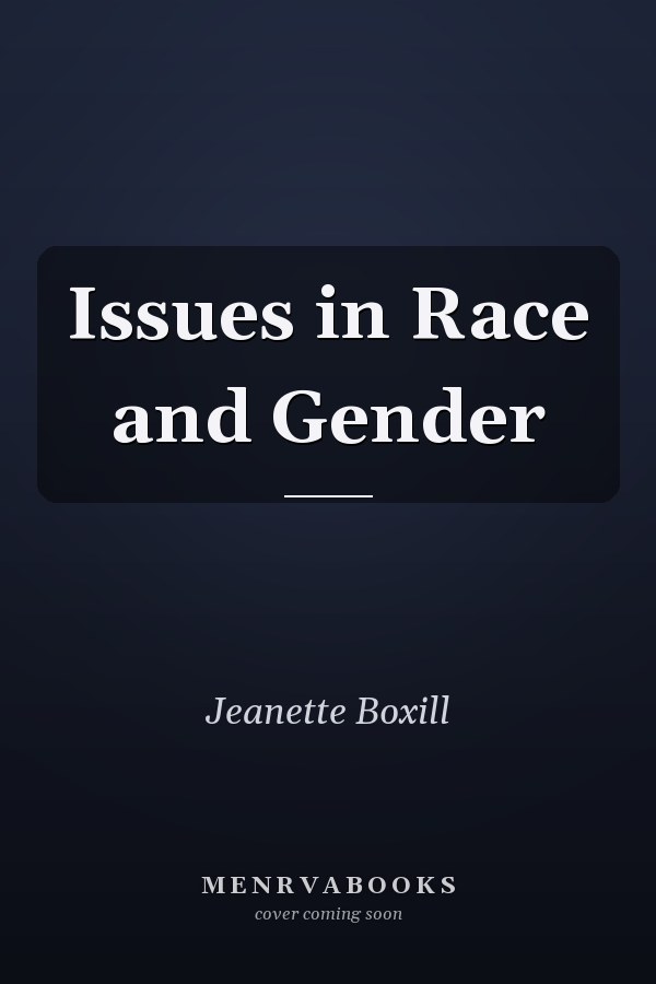 Issues in Race and Gender