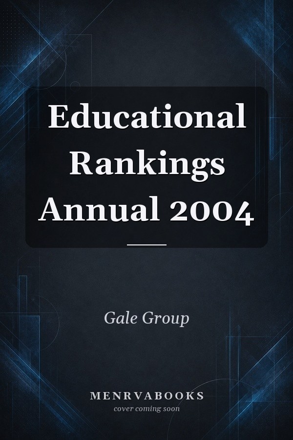 Educational Rankings Annual 2004